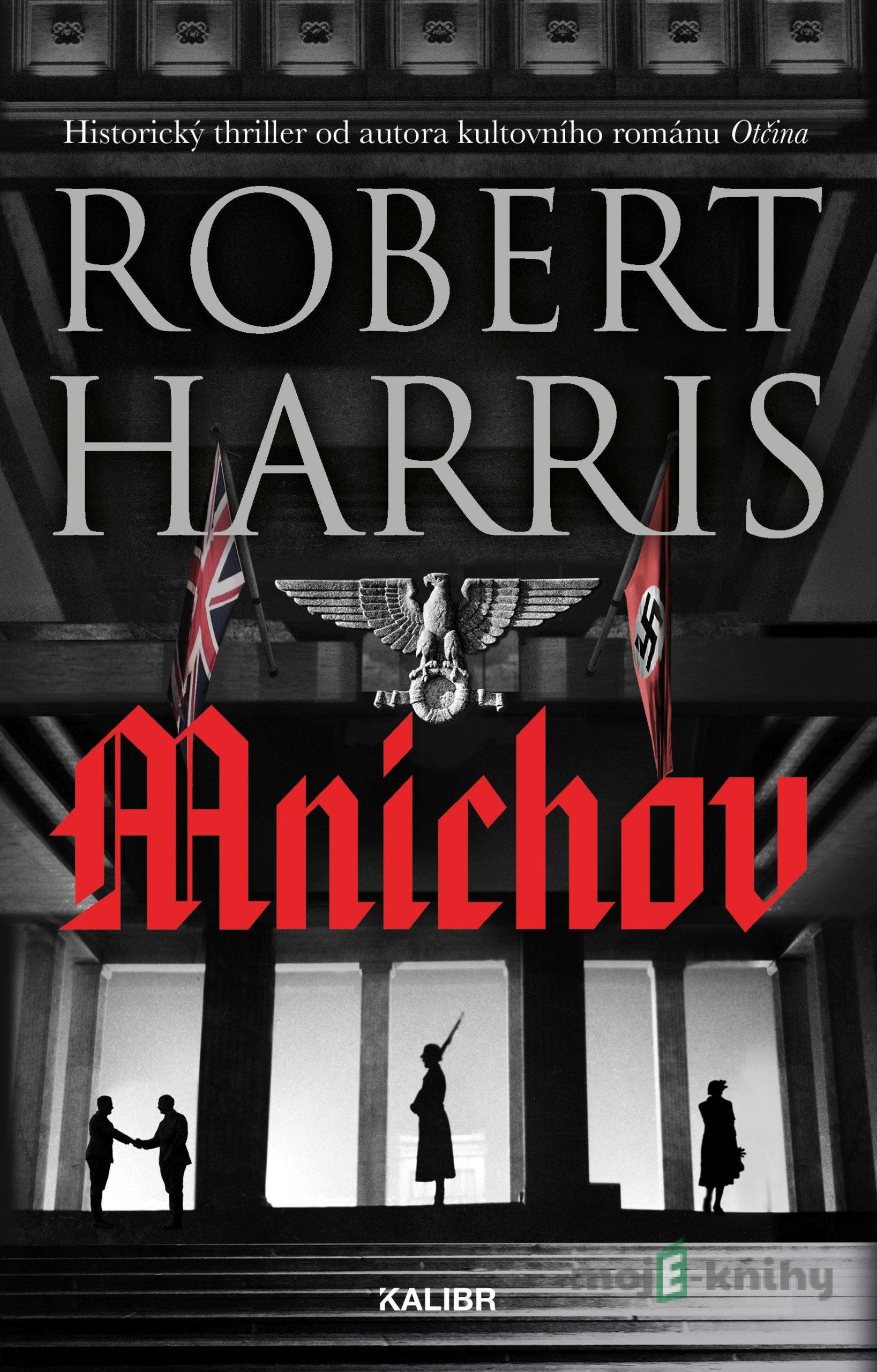 Mnichov - Robert Harris Mnichov - Robert Harris