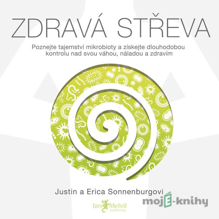 Zdravá střeva - Erica Sonnenburg,Justin Sonnenburg Zdravá střeva - Erica Sonnenburg,Justin Sonnenburg