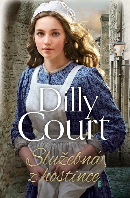 Služebná z hostince - Dilly Court Služebná z hostince - Dilly Court