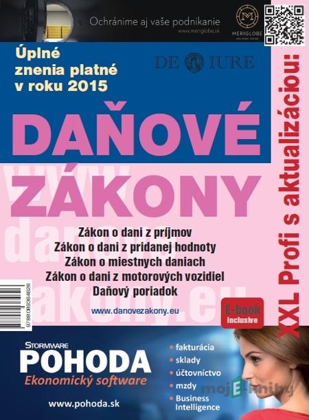 Daňové zákony 2015 - Kolektív Daňové zákony 2015 - Kolektív