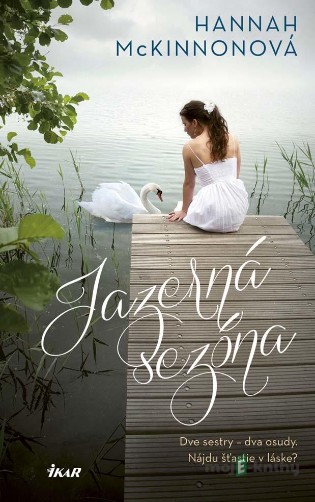 Jazerná sezóna - Hannah McKinnon Jazerná sezóna - Hannah McKinnon