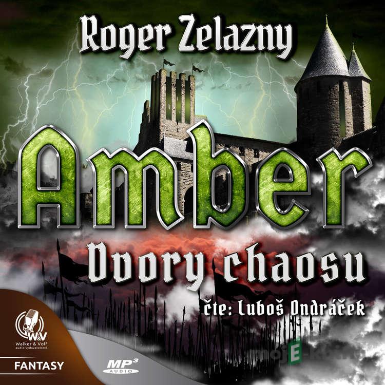 Amber 5 - Dvory Chaosu - Roger Zelazny Amber 5 - Dvory Chaosu - Roger Zelazny