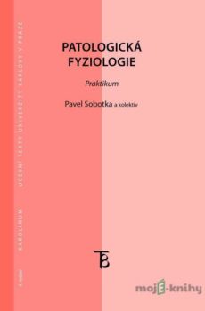 Patologická fyziologie - Pavel Sobotka