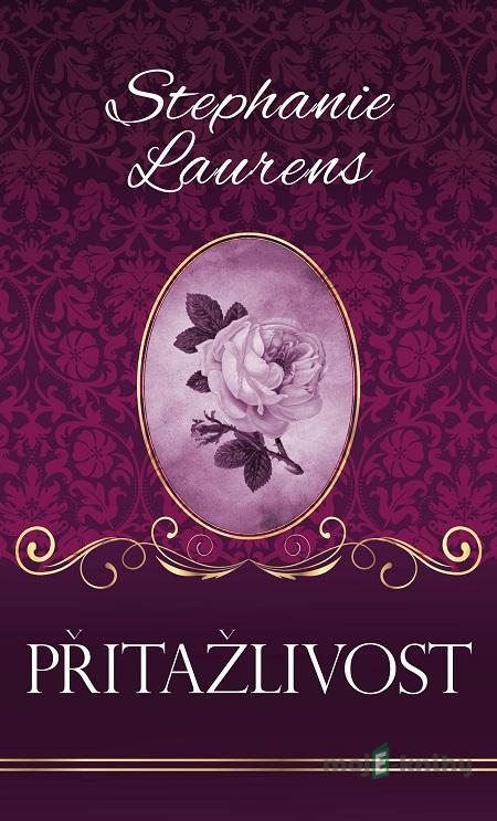Přitažlivost - Stephanie Laurens Přitažlivost - Stephanie Laurens