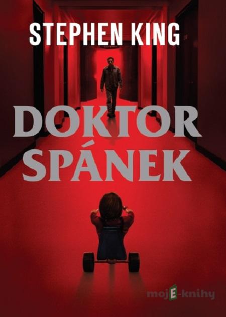Doktor Spánek - Stephen King Doktor Spánek - Stephen King