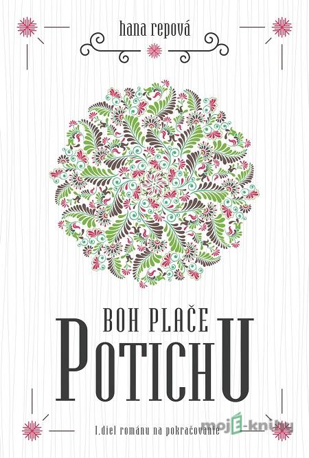 Boh plače potichu - Hana Repová Boh plače potichu - Hana Repová