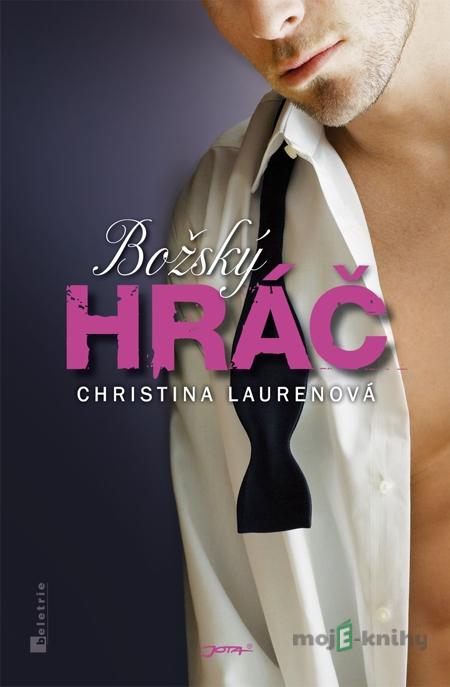 Božský hráč - Christina Laurenová Božský hráč - Christina Laurenová