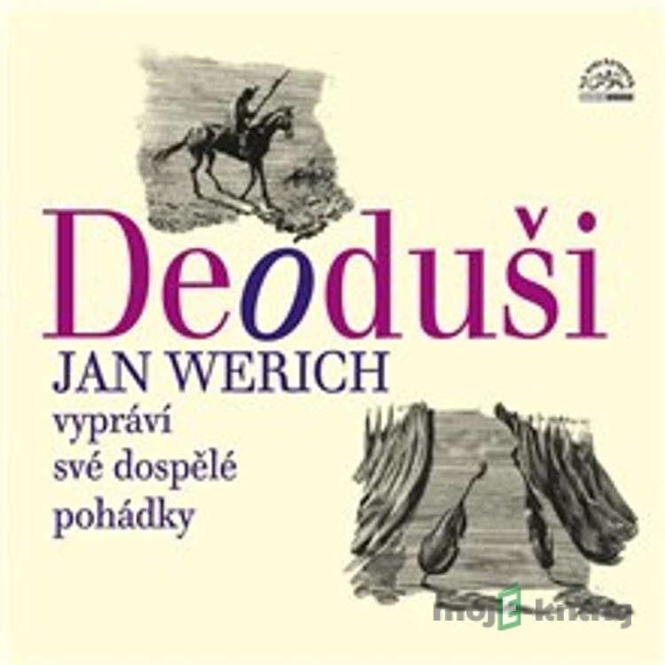 Deoduši - Jan Werich Deoduši - Jan Werich
