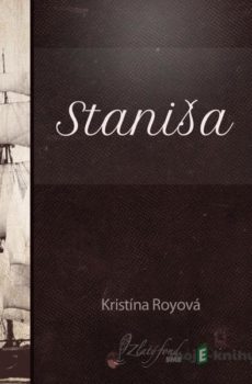 Staniša - Kristína Royová