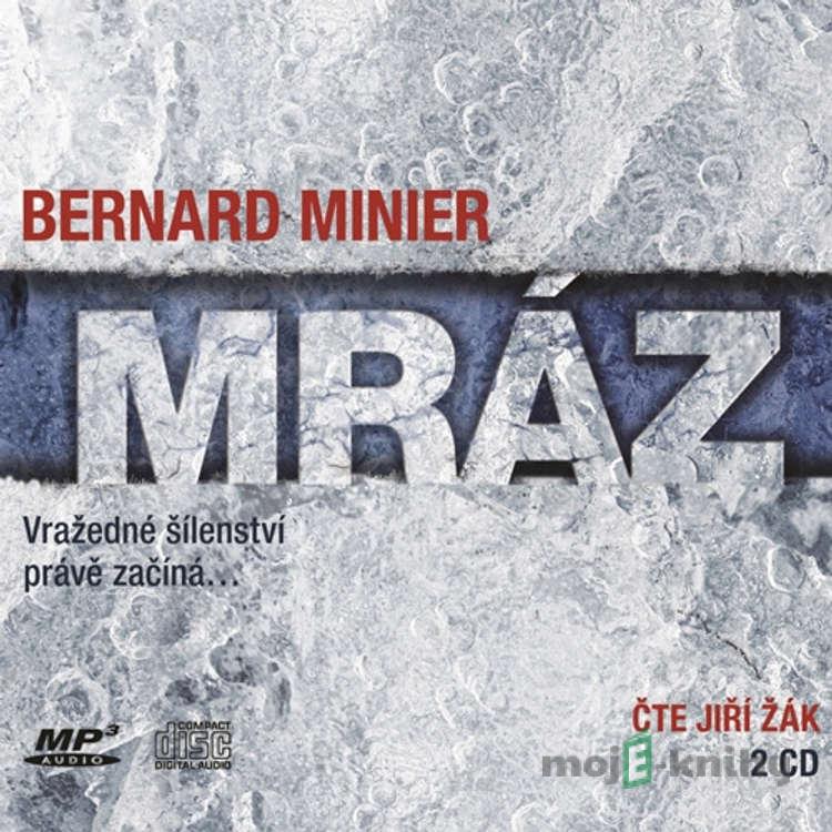 Mráz - Bernard Minier Mráz - Bernard Minier