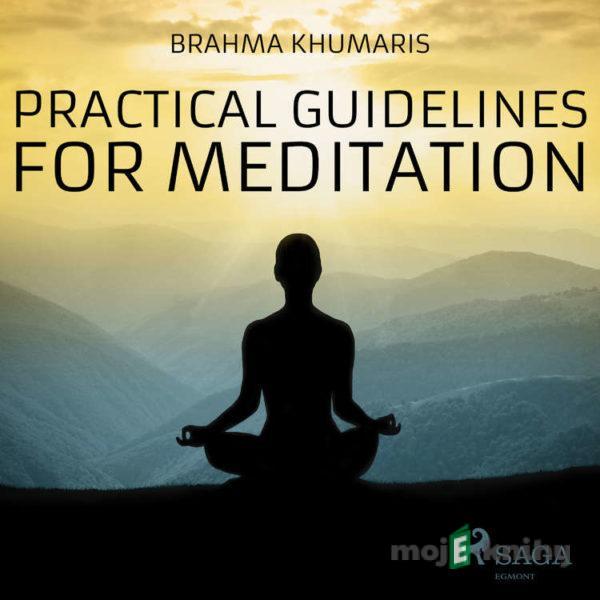 Practical Guidelines For Meditation (EN) - Brahma Khumaris