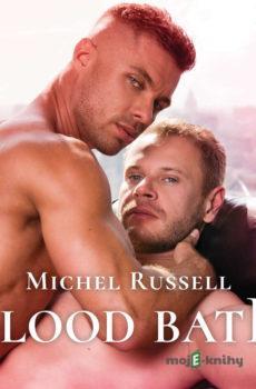 Blood Bath (EN) - Michel Russell