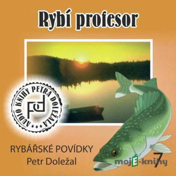 Rybí profesor - Petr Doležal