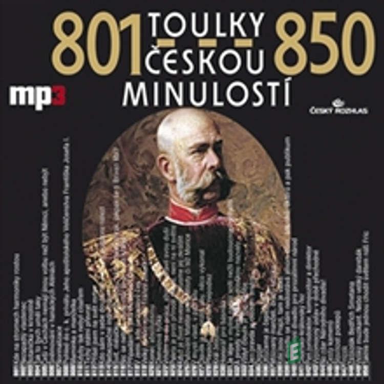 Toulky českou minulostí 801 - 850 - Josef Veselý Toulky českou minulostí 801 - 850 - Josef Veselý