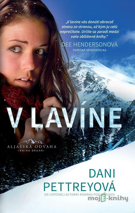V lavíne - Dani Pettrey V lavíne - Dani Pettrey