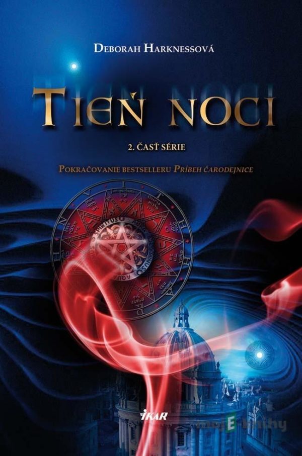 Tieň noci - Deborah Harkness