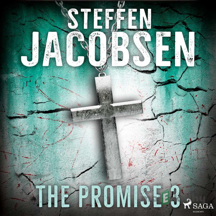 The Promise - Part 3 (EN) - Steffen Jacobsen The Promise - Part 3 (EN) - Steffen Jacobsen