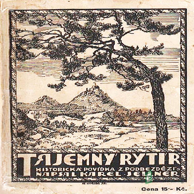 Tajemný rytíř - Karel Sellner Tajemný rytíř - Karel Sellner