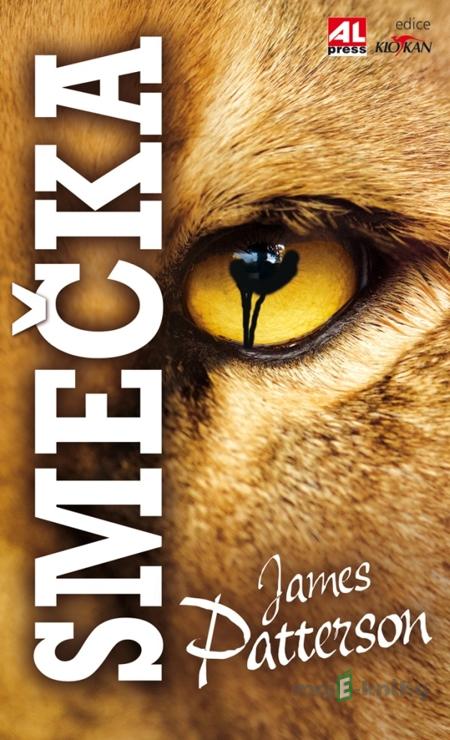 Smečka - James Patterson Smečka - James Patterson