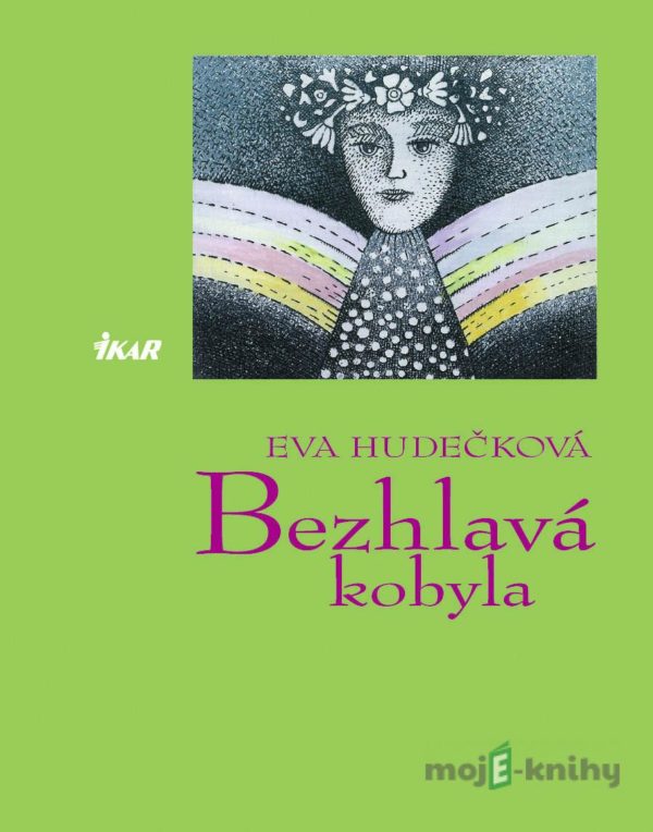 Bezhlavá kobyla - Eva Hudečková