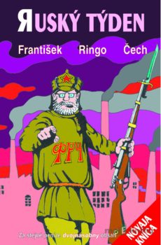 Ruský týden - František Ringo Čech
