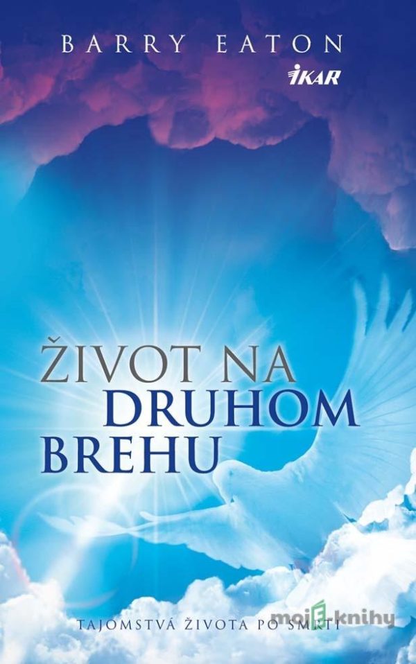 Život na druhom brehu - Barry Eaton