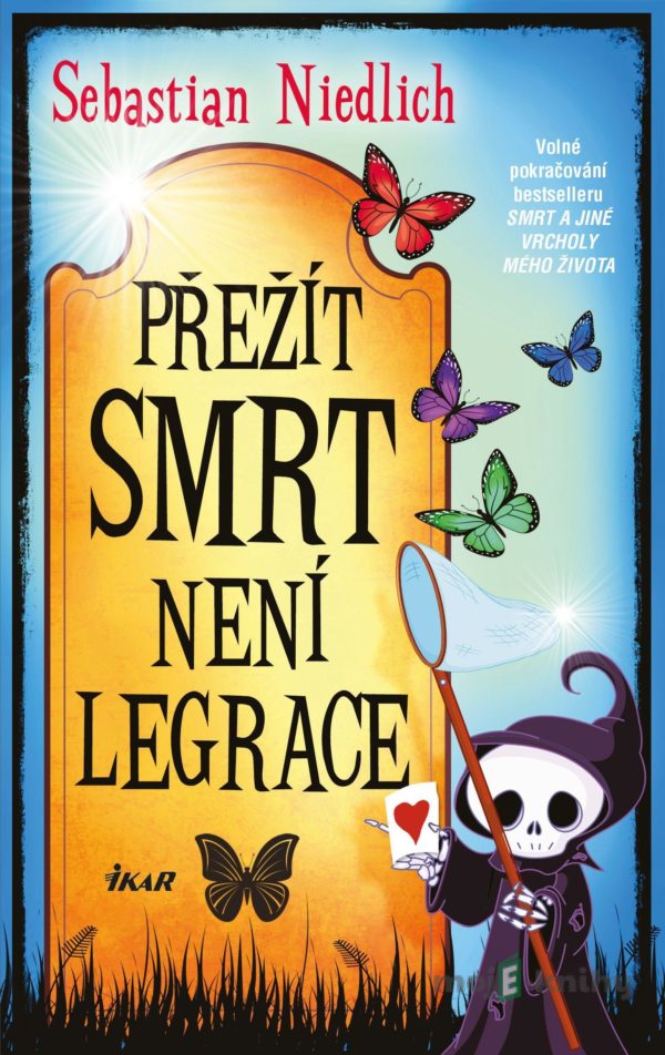 Přežít Smrt není legrace - Sebastian Niedlich