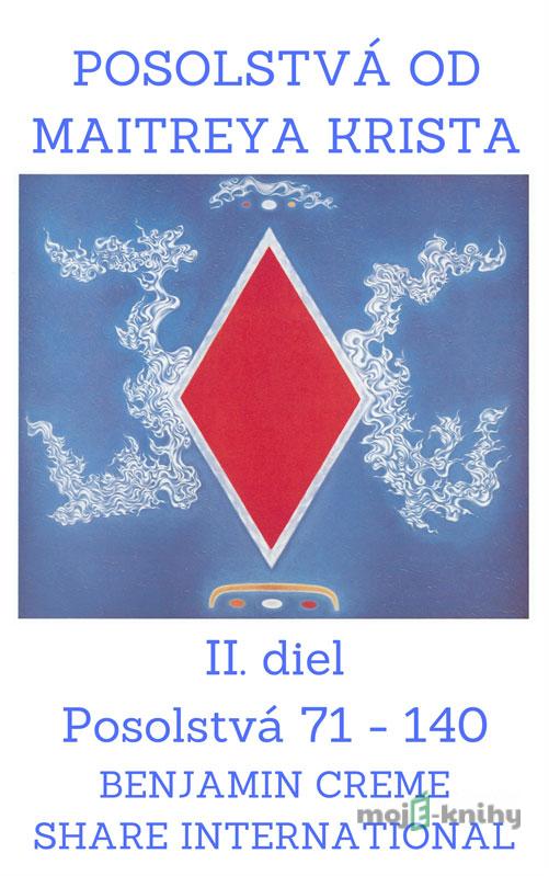 Posolstvá od Maitreya Krista - Benjamin Creme Posolstvá od Maitreya Krista - Benjamin Creme