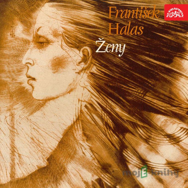 Ženy - František Halas Ženy - František Halas