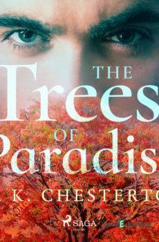 The Trees of Pride (EN) - G. K. Chesterton