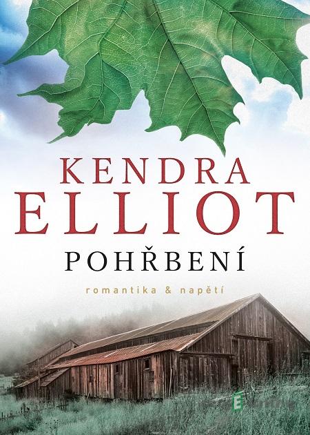 Pohřbení - Kendra Elliot Pohřbení - Kendra Elliot