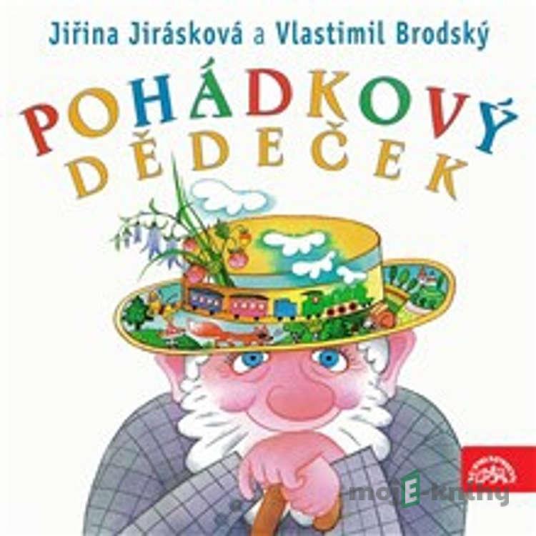 Pohádkový dědeček - Eduard Petiška Pohádkový dědeček - Eduard Petiška