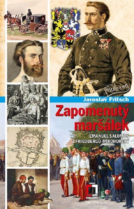 Zapomenutý maršálek - Jaroslav Fritsch Zapomenutý maršálek - Jaroslav Fritsch