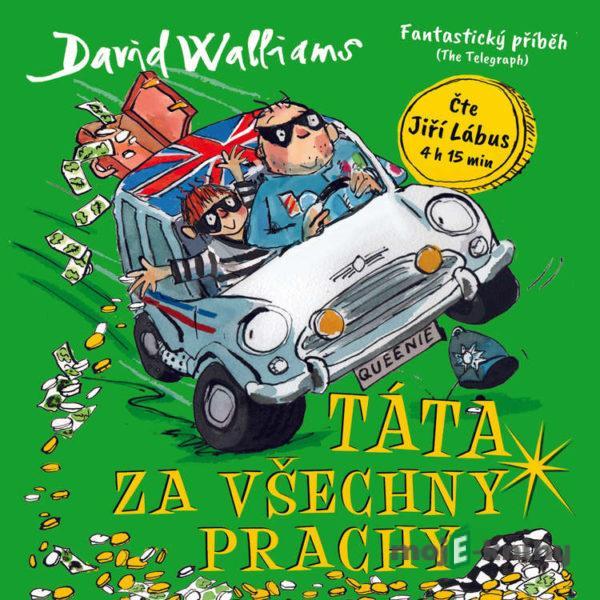 Táta za všechny prachy - David Walliams