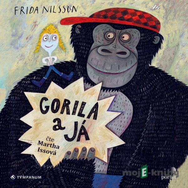 Gorila a já - Frida Nilsson