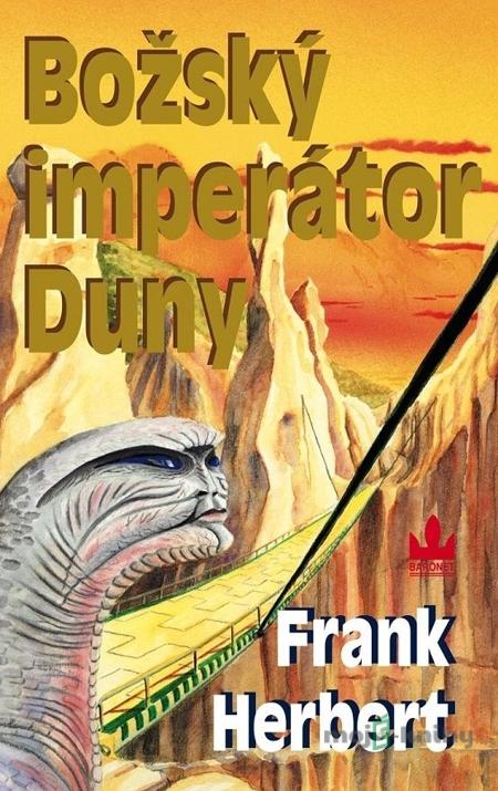 Božský imperátor Duny - Frank Herbert Božský imperátor Duny - Frank Herbert