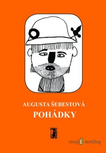 Pohádky - Augusta Šebestová Pohádky - Augusta Šebestová