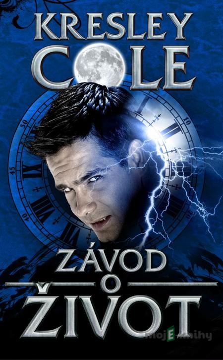 Závod o život - Kresley Cole Závod o život - Kresley Cole