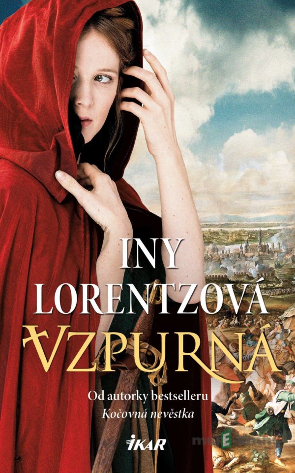 Vzpurná - Iny Lorentz