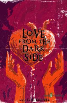 Love from the Dark Side - Bram Stoker,Mary Elizabeth Pennová