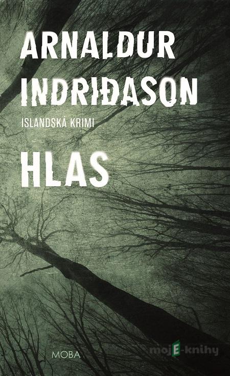 Hlas - Arnaldur Indridason Hlas - Arnaldur Indridason
