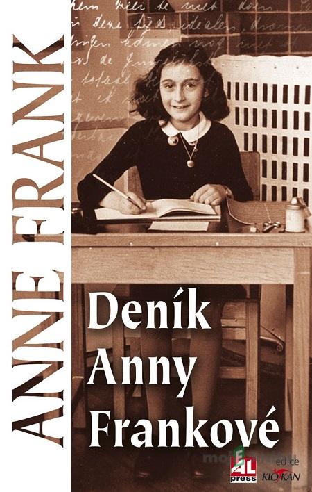 Deník Anny Frankové - Anne Frank Deník Anny Frankové - Anne Frank