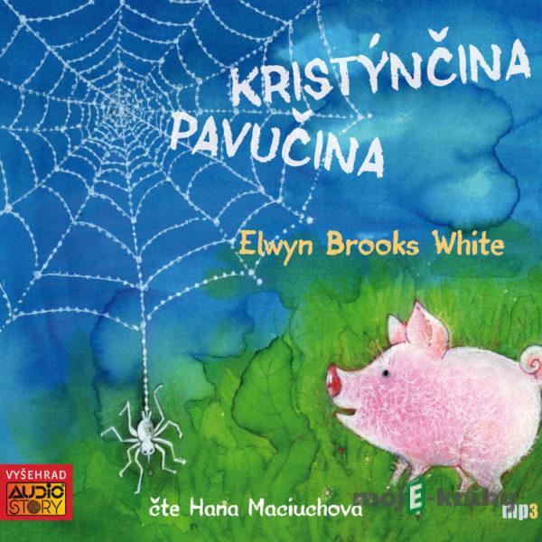 Kristýnčina pavučina - E. B. White