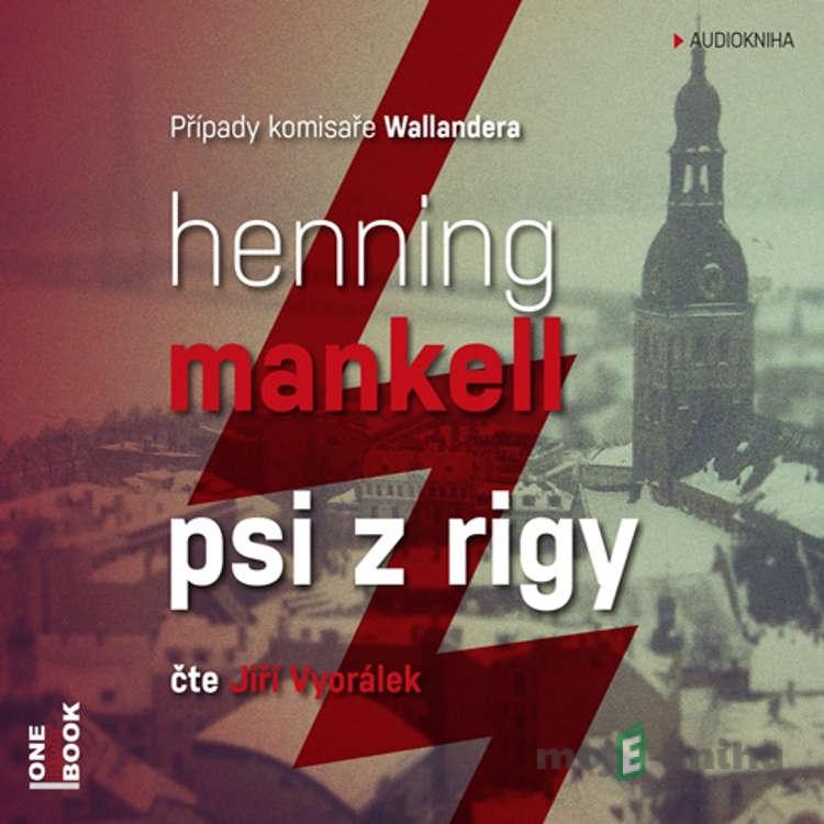 Psi z Rigy - Henning Mankell Psi z Rigy - Henning Mankell