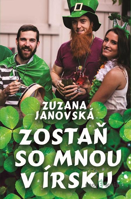 Zostaň so mnou v Írsku - Zuzana Janovská Zostaň so mnou v Írsku - Zuzana Janovská