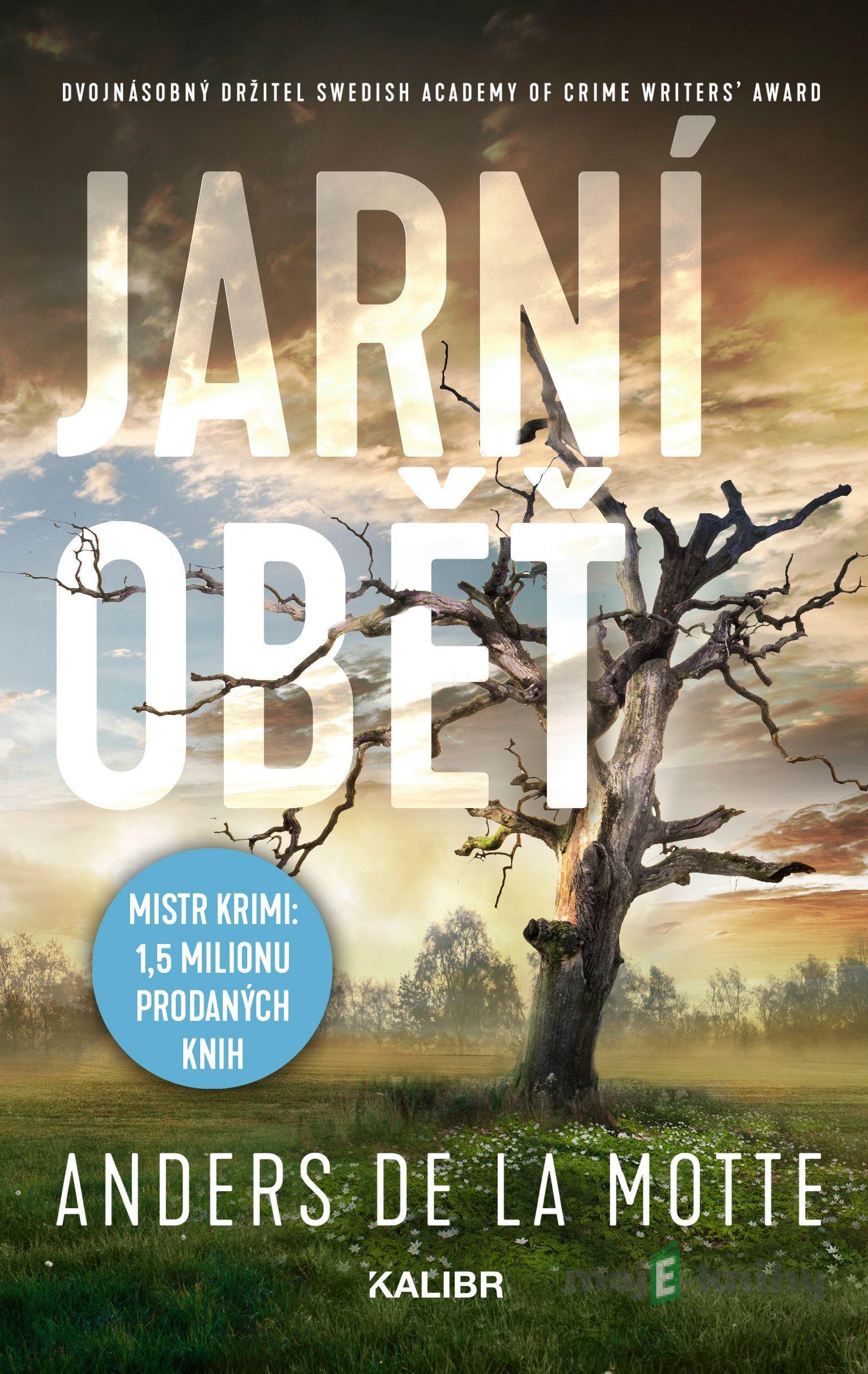 Jarní oběť - Anders de la Motte Jarní oběť - Anders de la Motte