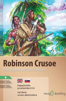 Robinson Crusoe - Daniel Defoe, Eliška Jirásková