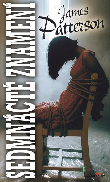Sedmnácté znamení - James Patterson Sedmnácté znamení - James Patterson