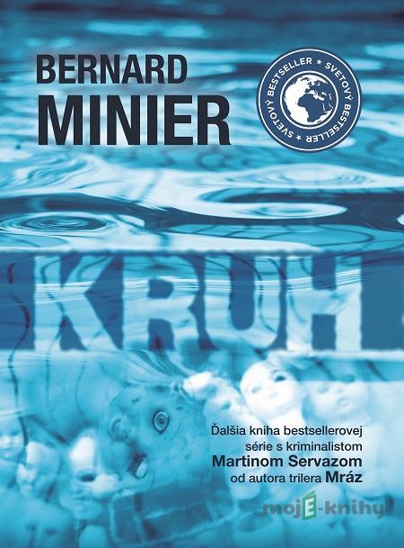 Kruh - Bernard Minier Kruh - Bernard Minier