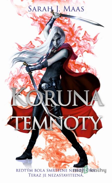 Koruna z temnoty - Sarah J. Maas Koruna z temnoty - Sarah J. Maas